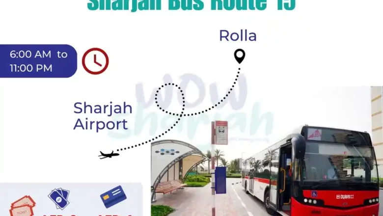 Sharjah Bus Route 15 [Rolla – Sharjah Airport]