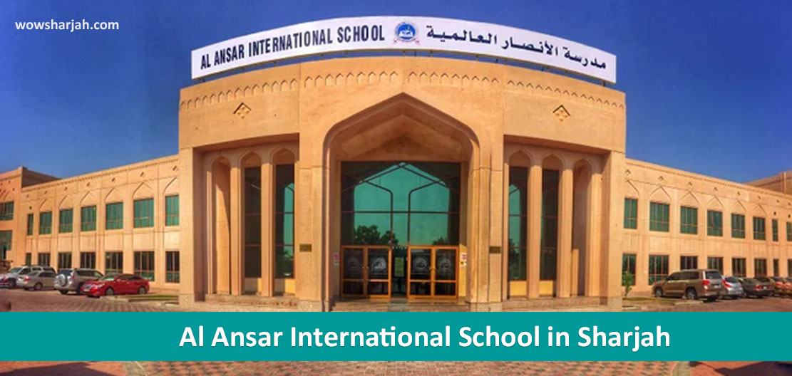 Al Ansar International School In Sharjah WoW Sharjah
