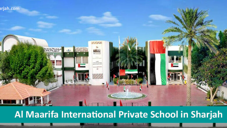 Al Maarifa International Private School in Sharjah