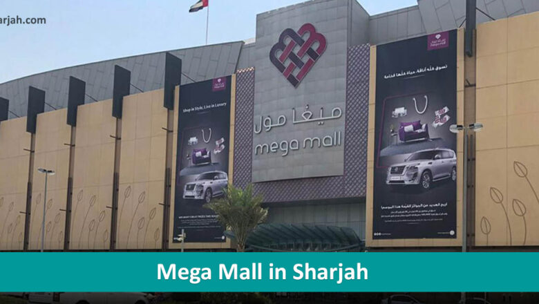 Mega Mall in Sharjah