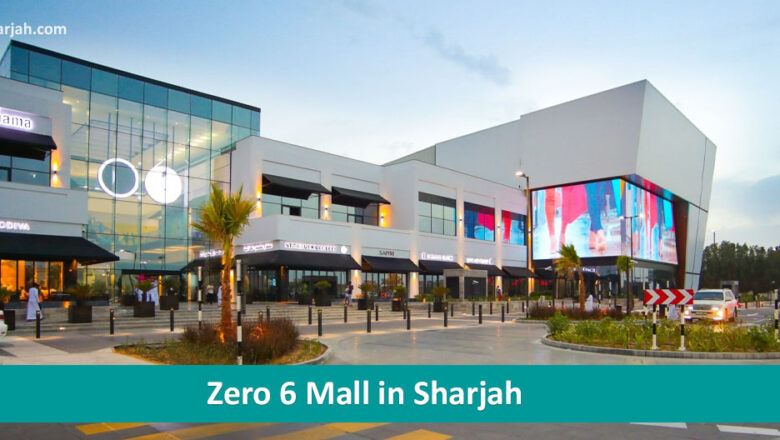 Zero 6 Mall in Sharjah